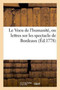 Le Voeu de l'Humanite, Ou Lettres Sur Les Spectacle de Bordeaux by Sans Auteur - Paperback
