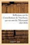 Reflexions Sur Les Consultations de Vauchassy, Par Un Ami de l'Humanite by Sans Auteur - Paperback