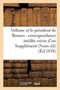 Voltaire Et Le President de Brosses: Correspondance Inedite Suivie d'Un Supplement A La : Correspondance de Voltaire Avec Le Roi de Prusse Frederic II Et d'Autres Personnages by Voltaire - Paperback