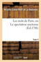 Les Nuits de Paris, Ou Le Spectateur Nocturne. Tome 4 by Nicolas-Edme Retif de la Bretonne - Paperback