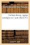 Le Faux Dervis, Opera-Comique En 1 Acte by Antoine-Alexandre-Henri Poinsinet - Paperback