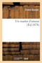 Un Martyr d'Amour by Ernest Daudet - Paperback