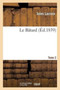Le Batard. Tome 2 by Jules LaCroix - Paperback