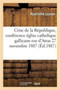 La Crise de la Republique, Conference Faite A l'Eglise Catholique Gallicane de la Rue d'Arras by Hyacinthe Loyson - Paperback
