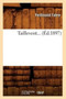 Taillevent (Ed.1897) by Ferdinand Fabre - Paperback