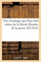 Des Avantages Que Paris Doit Retirer de la Liberte Illimitee de la Presse Par Un Provincial by Sans Auteur - Paperback