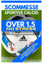 Scommesse Sportive Calcio Over 1,5 NO STRESS : Guida Completa alla Strategia "OVER PAYCHECK" by Alexbettin - Paperback