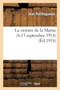 La Victoire de la Marne (6-13 Septembre 1914) by Jean Petithuguenin - Paperback