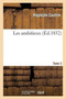 Les Ambitieux. Tome 2 by Hippolyte Castille - Paperback