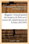 Rapports Au Conseil General Des Hospices de Paris Sur Le Service Des Enfants Trouves Du : Departement de la Seine by Conseil Hospices de Paris - Paperback