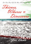 Thieves, Whores & Dinosaurs by Jon Davis - Hardback