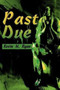 Past Due by Kevin M Ryan - Paperback Past Due by Kevin M Ryan - Paperback