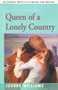 Queen of a Lonely Country by Jeanne Williams - Paperback