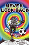 Never Look Back by Roger Goldingay - Paperback