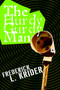 The Hurdy Gurdy Man by Frederick L Krider - Paperback