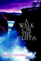 A Walk on the Cliffs by Margo Reasner - Paperback