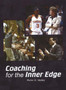 Coaching for the Inner Edge by Robin S Vealey - Hardback
