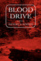 Blood Drive by Michael Eugene Koontz - Paperback