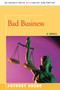 Bad Business by Anthony Bruno - Paperback