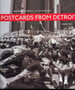 Postcards from Detroit : Photographs and Reflections from the Detroit Grand Prix by Roger Hart - Hardback