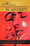 Hearts in Adversity : Trilogy of Love II by Moret Alfonso Moret - Paperback