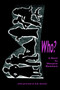 Who? by Margaret Blanchard - Hardback