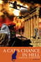 A Cat's Chance in Hell by Yeghishe Avedissian - Hardback