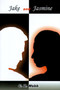 Jake and Jasmine by C.D. Webb - Paperback