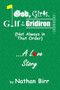 God, Girls, Golf & the Gridiron (Not Always in That Order) . . . A Love Story by Nathan Birr - Paperback