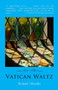 Vatican Waltz by Roland Merullo - Paperback
