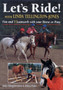 Let's Ride : Fun and Teamwork with Your Horse or Pony by Linda Tellington-Jones - Hardback