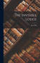 The Invisible Lodge by Jean Paul - Hardback