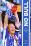 No Bull : The Lee Bullen Story by Lee Bullen - Paperback