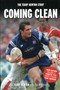 Coming Clean : The Terry Newton Story by Terry Newton - Paperback