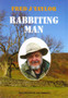 Rabbiting Man by Fred J. Taylor - Paperback