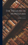 The Treasure of Montezuma by Leonhart Rudolph - Hardback