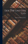 Der Tor Und Der Tod by Hugo Von Hofmannsthal - Hardback