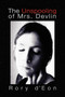 The Unspooling of Mrs. Devlin by Rory d'Eon - Paperback