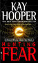 Hunting Fear : A Bishop/Special Crimes Unit Novel : 7 by Kay Hooper - Paperback