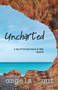 Uncharted by Angela Hunt - Paperback