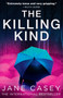 The Killing Kind by Jane Casey - Paperback