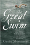 Great Swim by Gavin Mortimer - Hardback