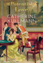 The Potential for Love : A Regency Novel by Catherine Kullmann - Hardback