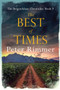 The Best of Times : 9 by Peter Rimmer - Paperback