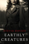 Earthly Creatures by Stevie Davies - Paperback
