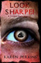 Look Sharpe! : A Caribbean Pirate Adventure : 1 by Karen Perkins - Paperback