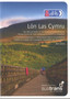 Lon Las Cymru : The Official Guide to the National Cycle Network Route 8 and 42 from Holyhead to Cardiff or Chepstow by Ben Giles - Paperback