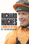 A Weight Off My Mind: My Autobiography by Richard Hughes - Hardback