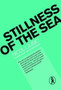 Stillness of the sea by Nicol Ljubic - Paperback