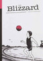 The Blizzard : Issue 13 by Jonathan Wilson - Paperback